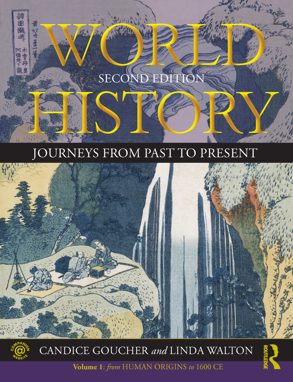World History Journeys from Past to Present - VOLUME 1: From Human Origins to 1500 CE 2nd Edition â€“ PDF/EPUB Version Downloadable