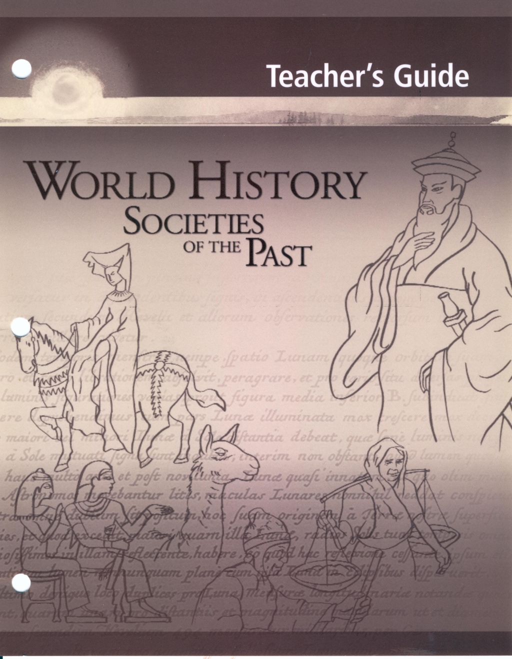 World History: Societies of the Past: Teacher's Guide  â€“ PDF/EPUB Version Downloadable