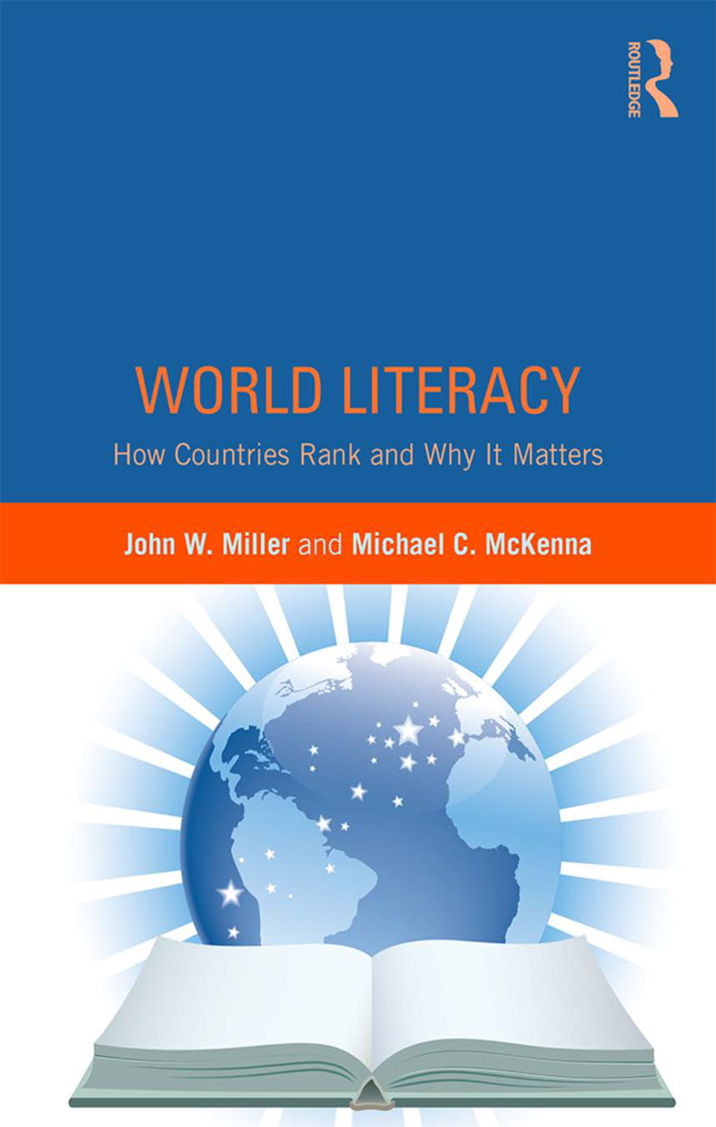 World Literacy How Countries Rank and Why It Matters 1st Edition â€“ PDF/EPUB Version Downloadable