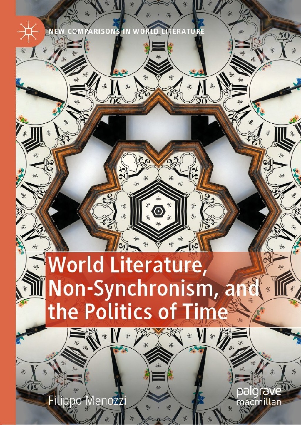 World Literature, Non-Synchronism, and the Politics of Time  â€“ PDF/EPUB Version Downloadable