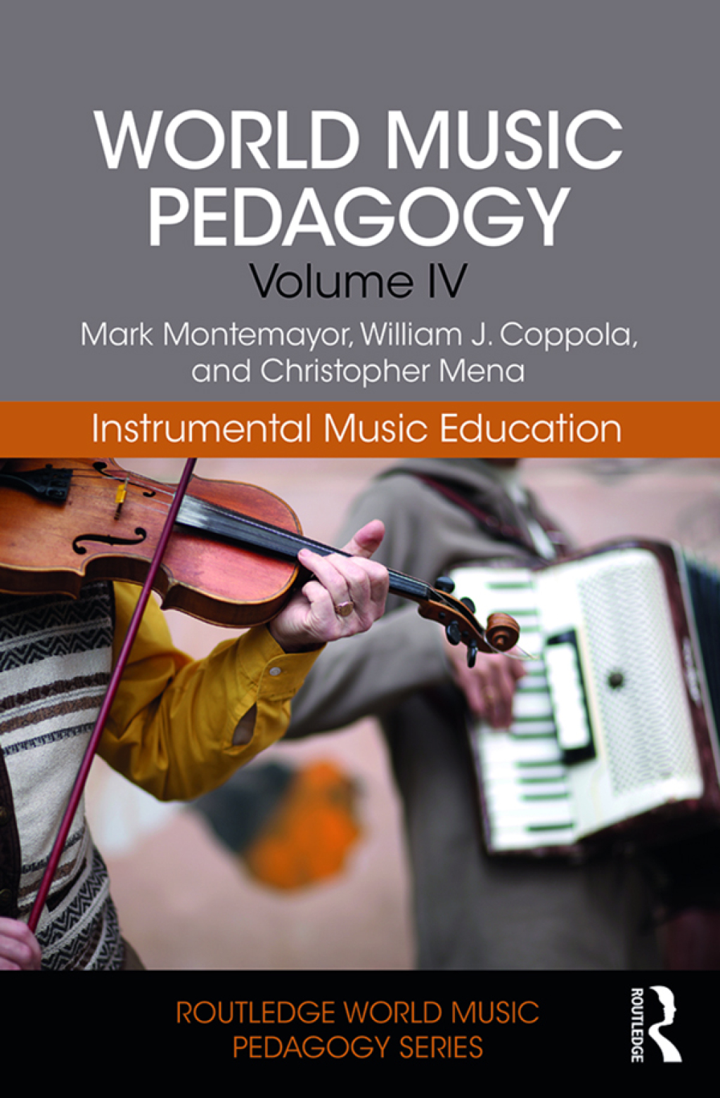 World Music Pedagogy, Volume IV: Instrumental Music Education 1st Edition â€“ PDF/EPUB Version Downloadable