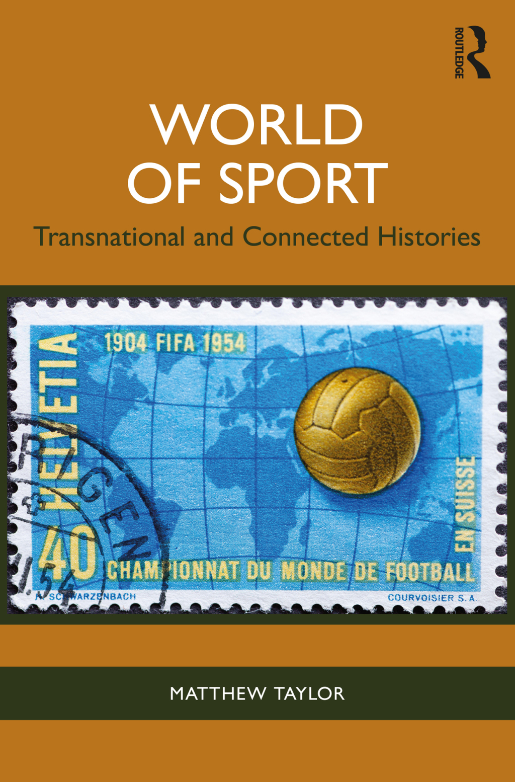 World of Sport Transnational and Connected Histories 1st Edition â€“ PDF/EPUB Version Downloadable