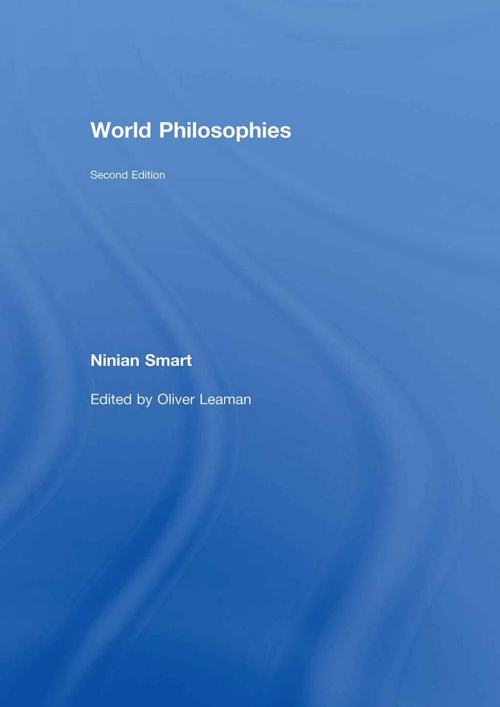 World Philosophies 2nd Edition â€“ PDF/EPUB Version Downloadable