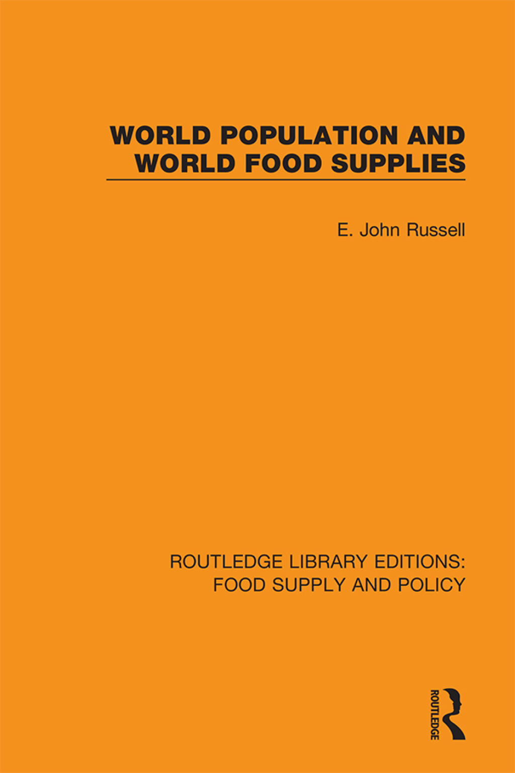 World Population and World Food Supplies 1st Edition â€“ PDF/EPUB Version Downloadable