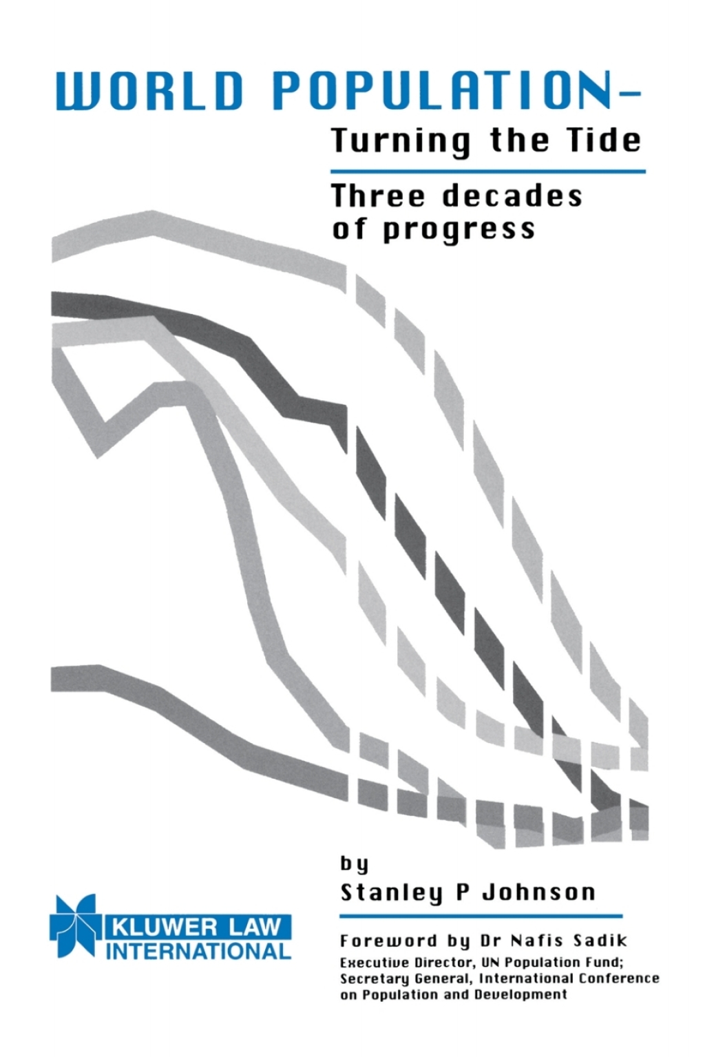World Population - Turning the Tide Three decades of progress  â€“ PDF/EPUB Version Downloadable