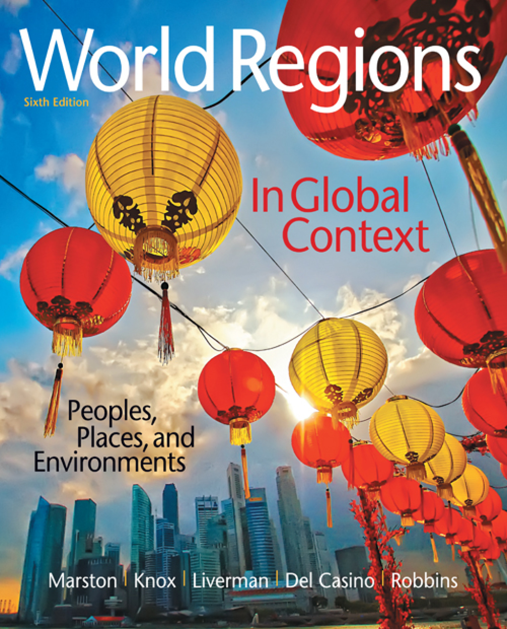 World Regions in Global Context Peoples, Places, and Environments 6th Edition â€“ PDF/EPUB Version Downloadable