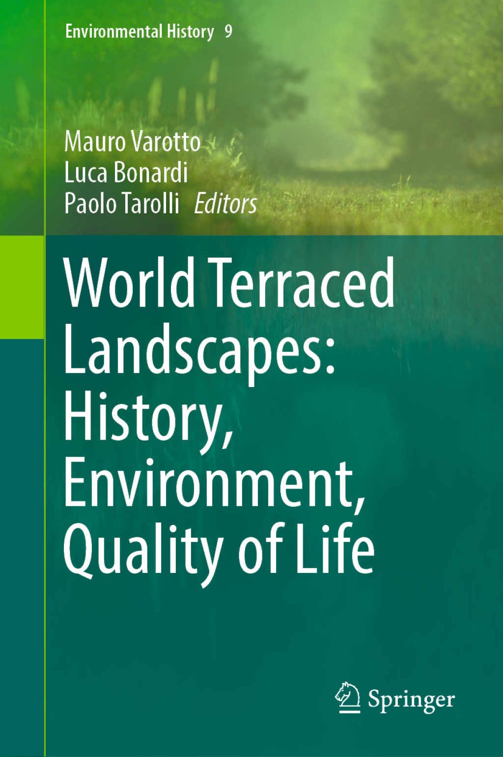 World Terraced Landscapes: History, Environment, Quality of Life  â€“ PDF/EPUB Version Downloadable