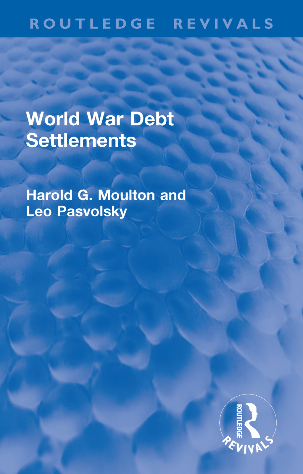 World War Debt Settlements 1st Edition â€“ PDF/EPUB Version Downloadable