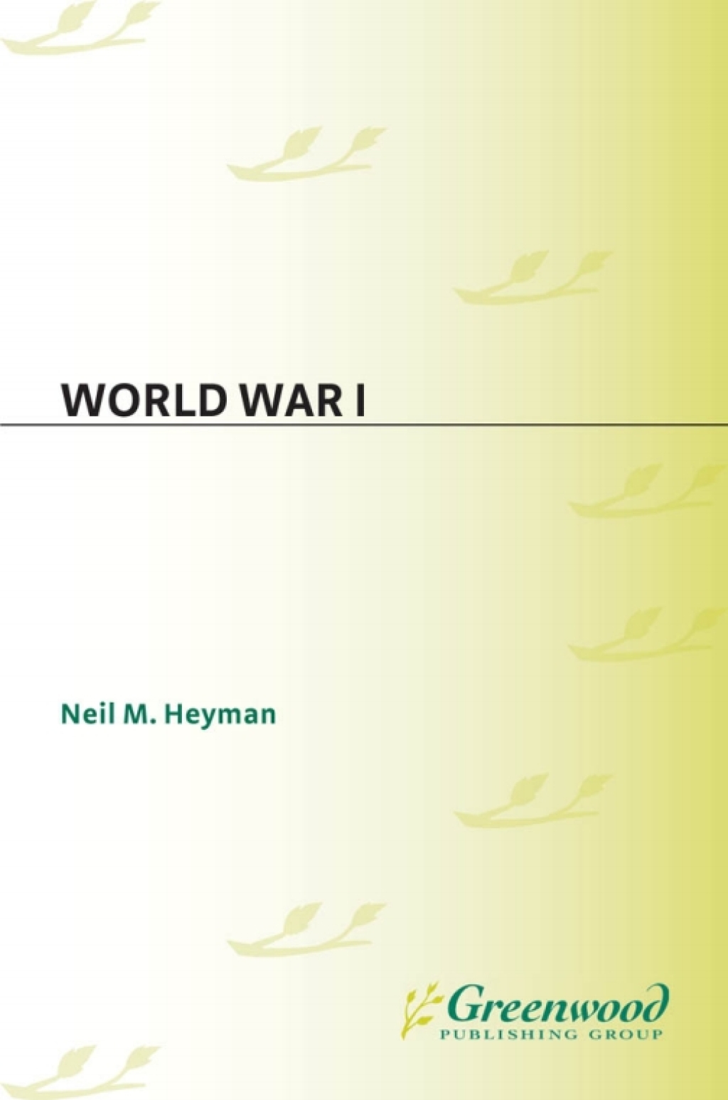 World War I 1st Edition – PDF/EPUB Version Downloadable World War I 1st Edition – PDF/EPUB Version Downloadable - Image 1