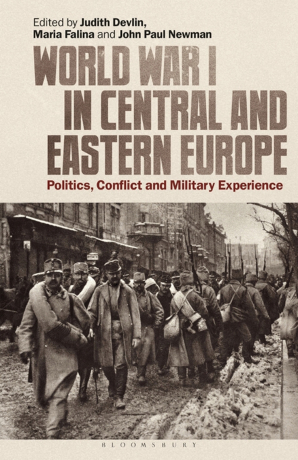 World War I in Central and Eastern Europe Politics, Conflict and Military Experience 1st Edition – PDF/EPUB Version Downloadable World War I in Central and Eastern Europe Politics, Conflict and Military Experience 1st Edition – PDF/EPUB Version Downloadable - Image 1