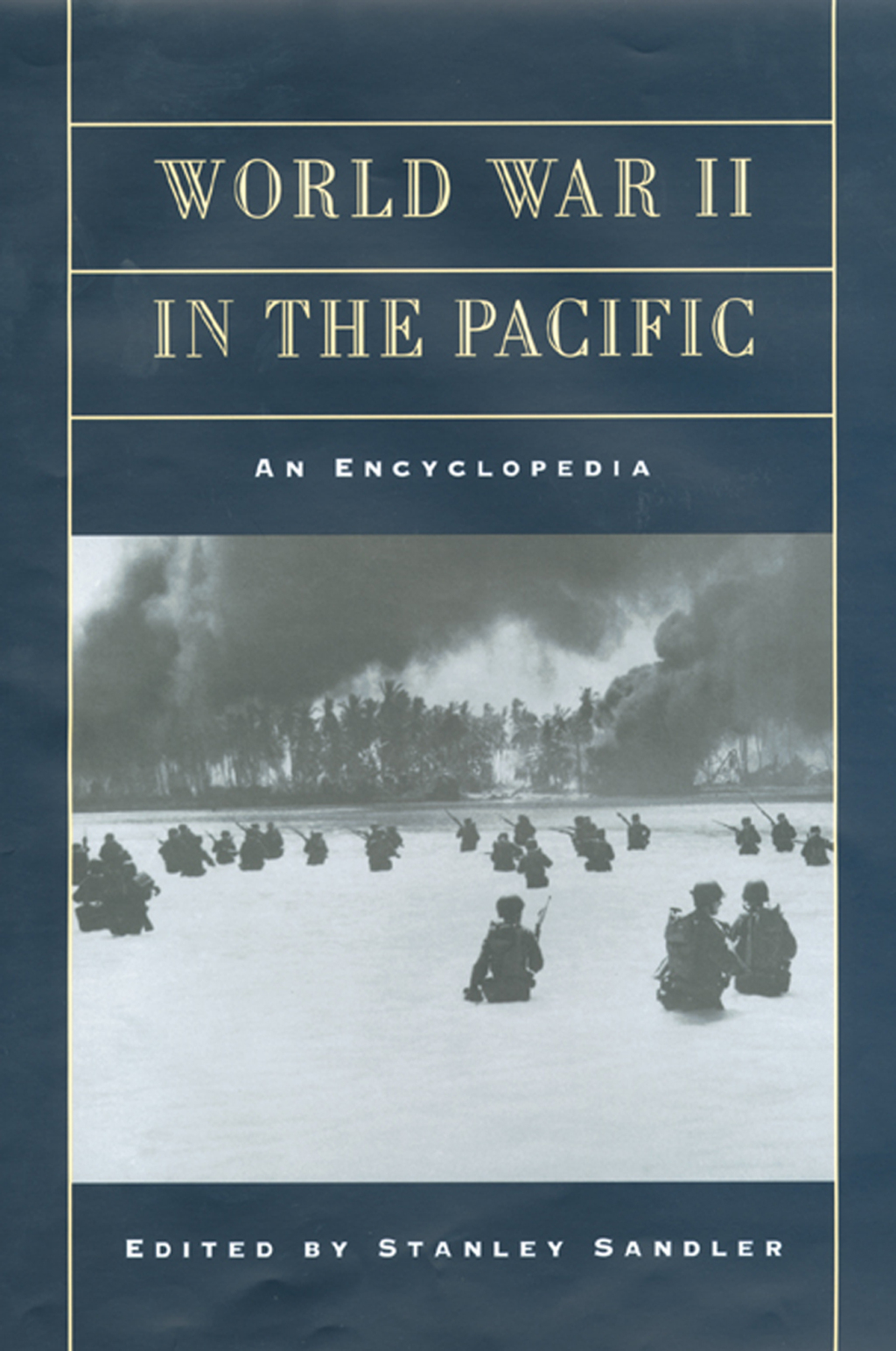 World War II in the Pacific An Encyclopedia 1st Edition â€“ PDF/EPUB Version Downloadable