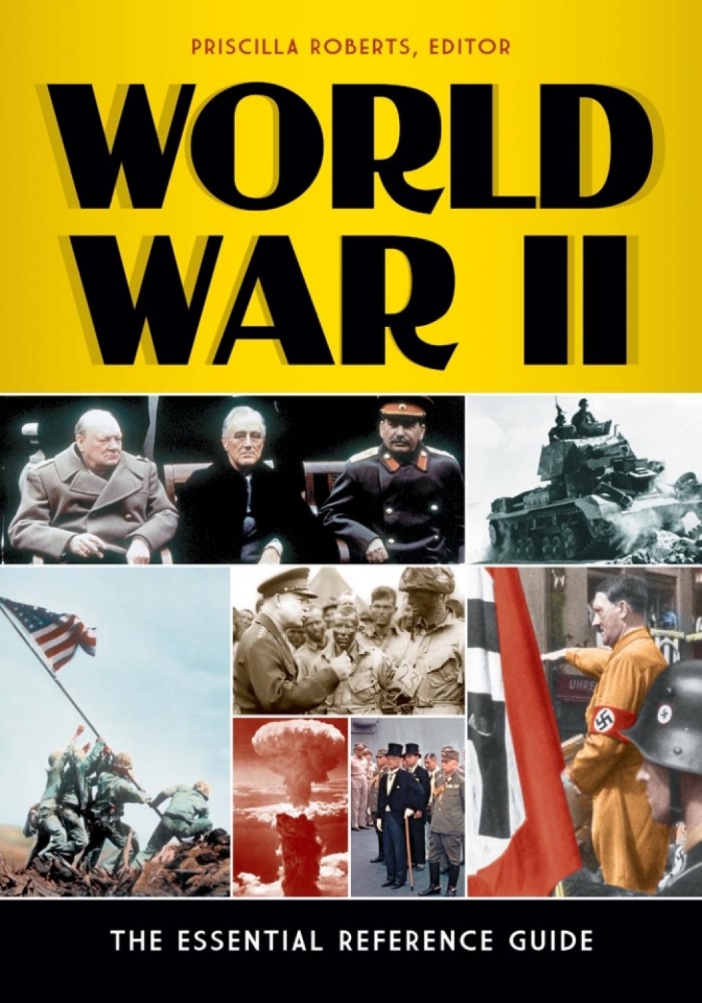 World War II: The Essential Reference Guide  â€“ PDF/EPUB Version Downloadable
