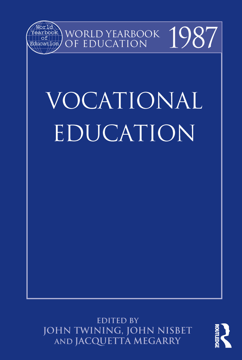 World Yearbook of Education 1987 Vocational Education 1st Edition â€“ PDF/EPUB Version Downloadable