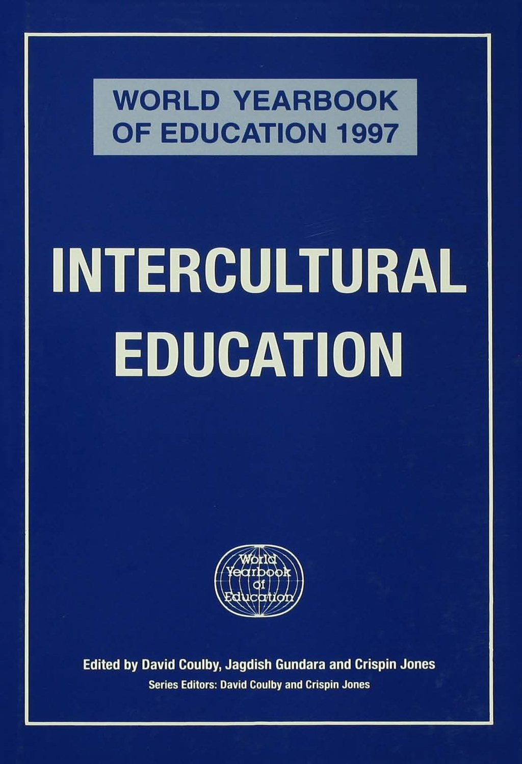 World Yearbook of Education 1997 Intercultural Education 1st Edition â€“ PDF/EPUB Version Downloadable