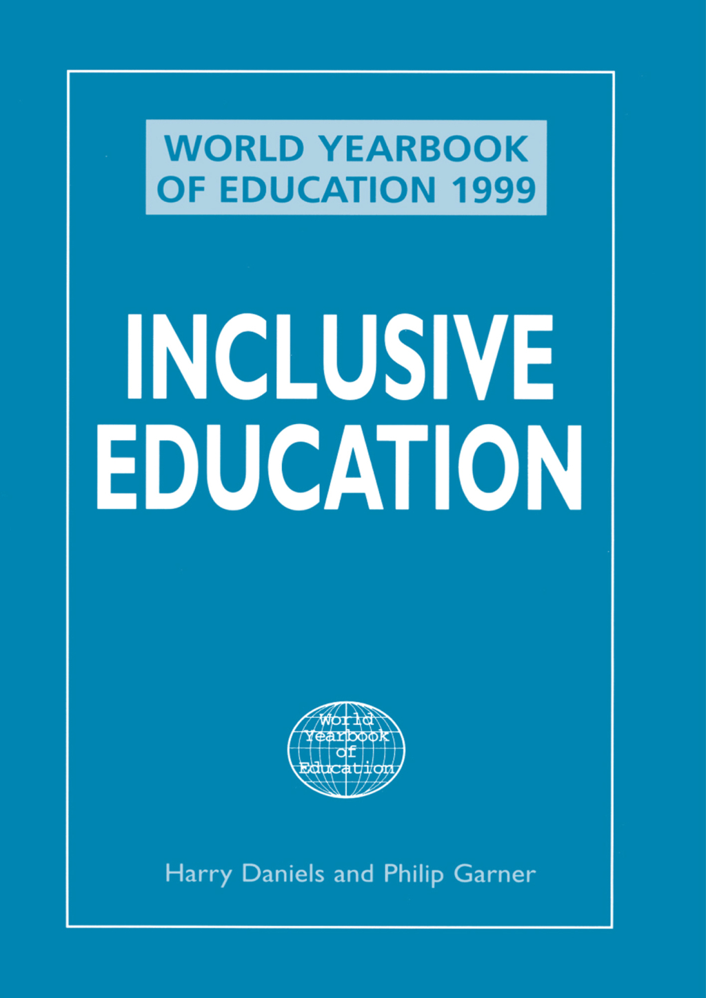 World Yearbook of Education 1999 Inclusive Education 1st Edition â€“ PDF/EPUB Version Downloadable