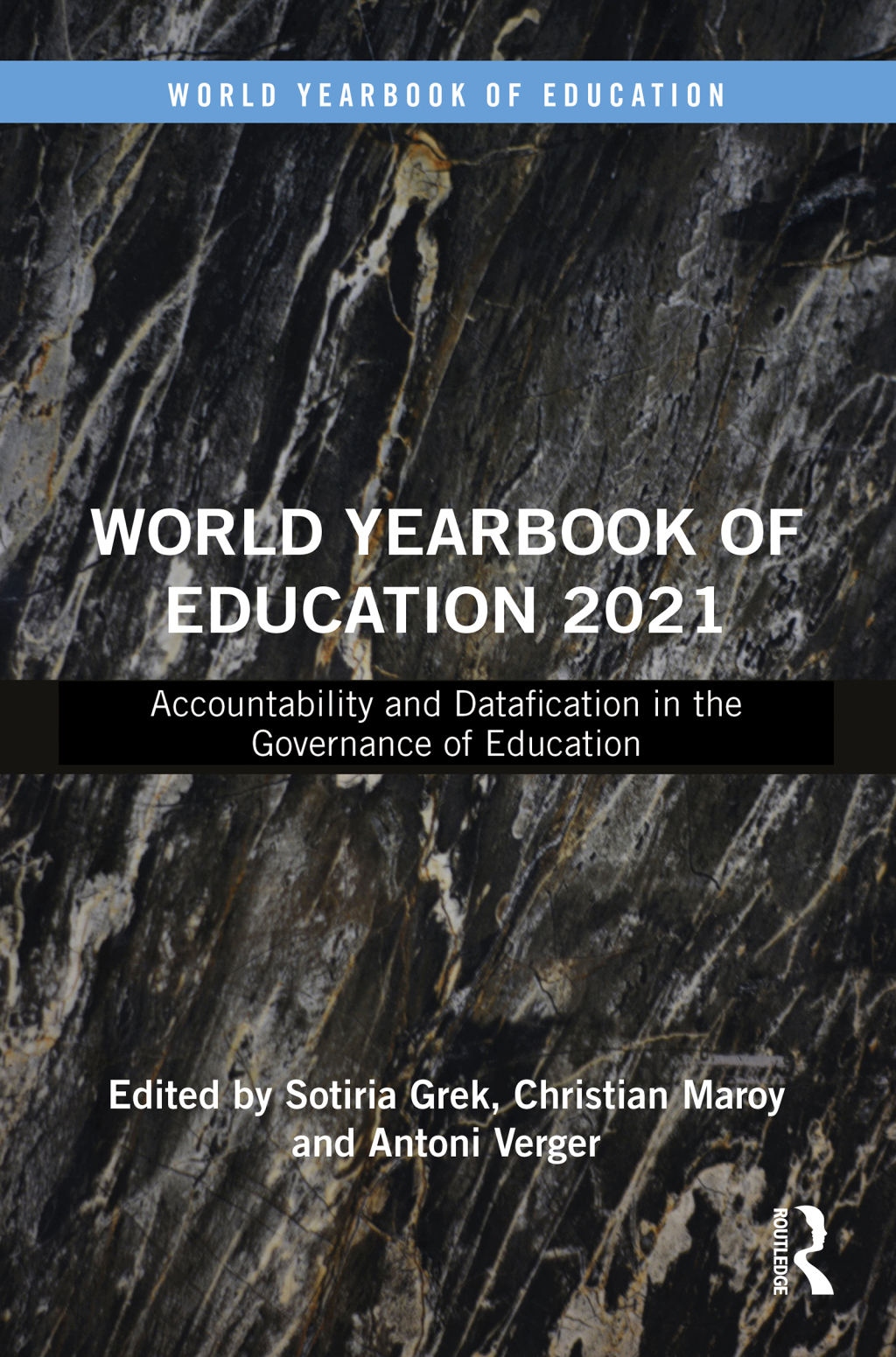 World Yearbook of Education 2021 Accountability and Datafication in the Governance of Education 1st Edition â€“ PDF/EPUB Version Downloadable