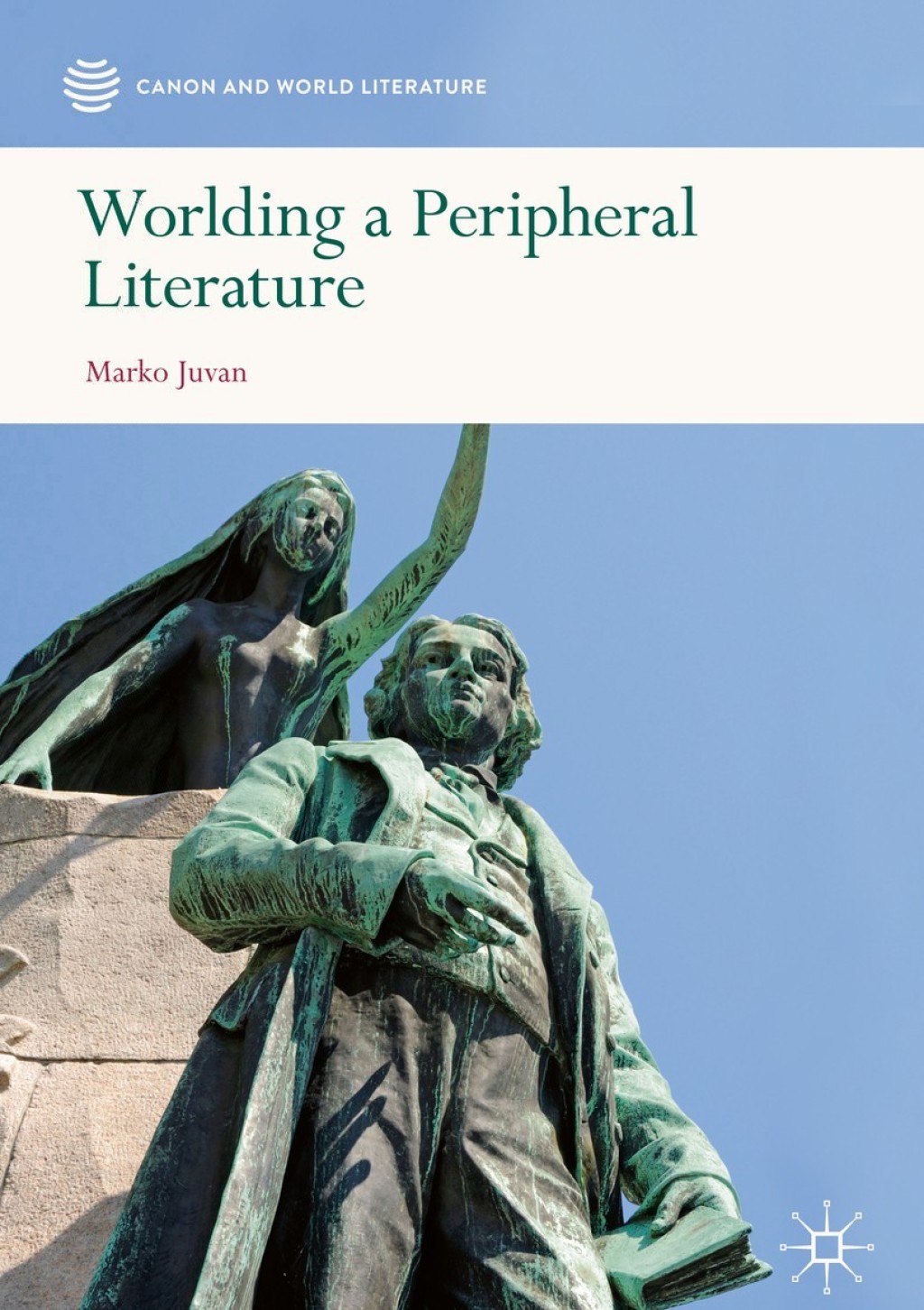 Worlding a Peripheral Literature  â€“ PDF/EPUB Version Downloadable