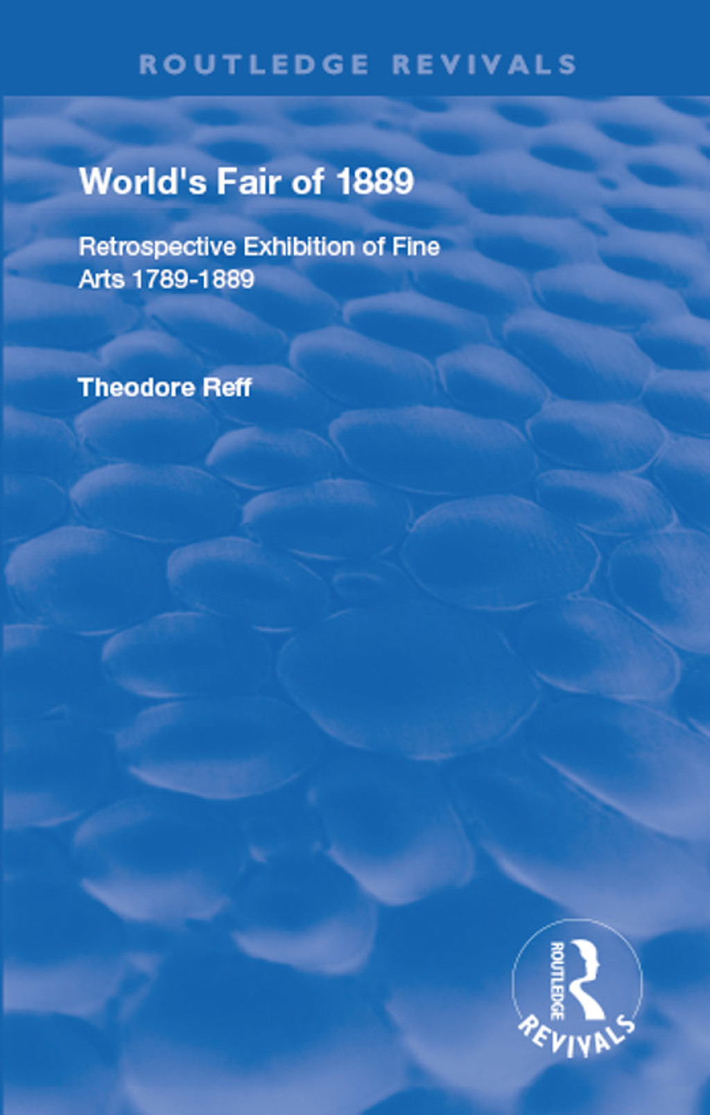 World's Fair of 1889 Retrospective Exhibition of Fine Arts 1789-1889 1st Edition â€“ PDF/EPUB Version Downloadable