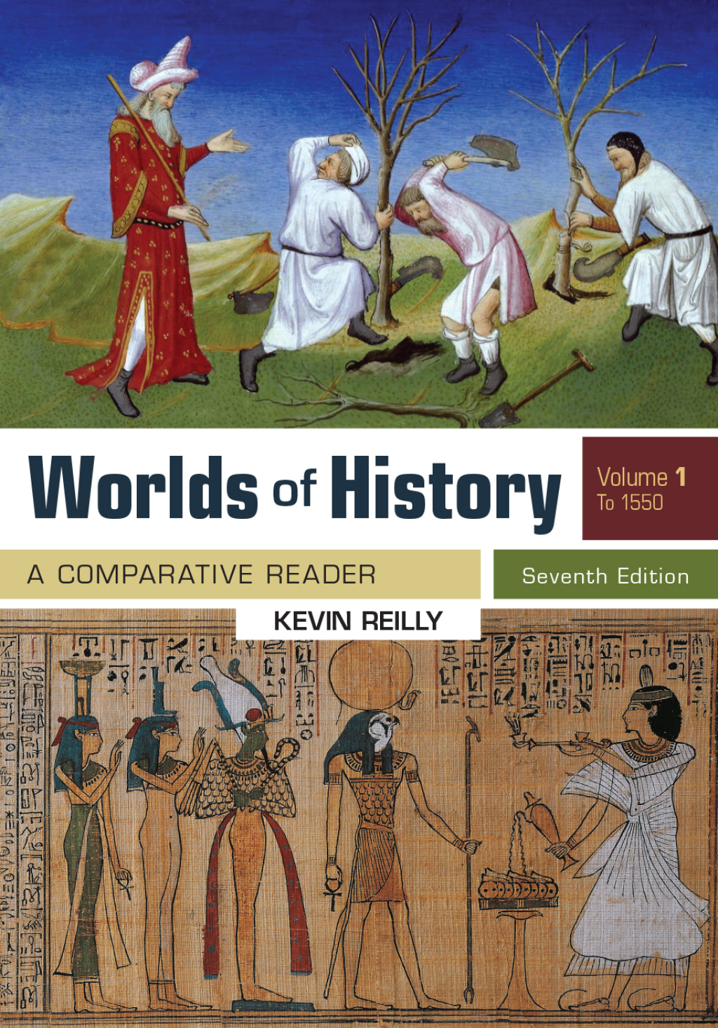 Worlds Of History, Volume 1 A Comparative Reader, to 1550 7th Edition â€“ PDF/EPUB Version Downloadable