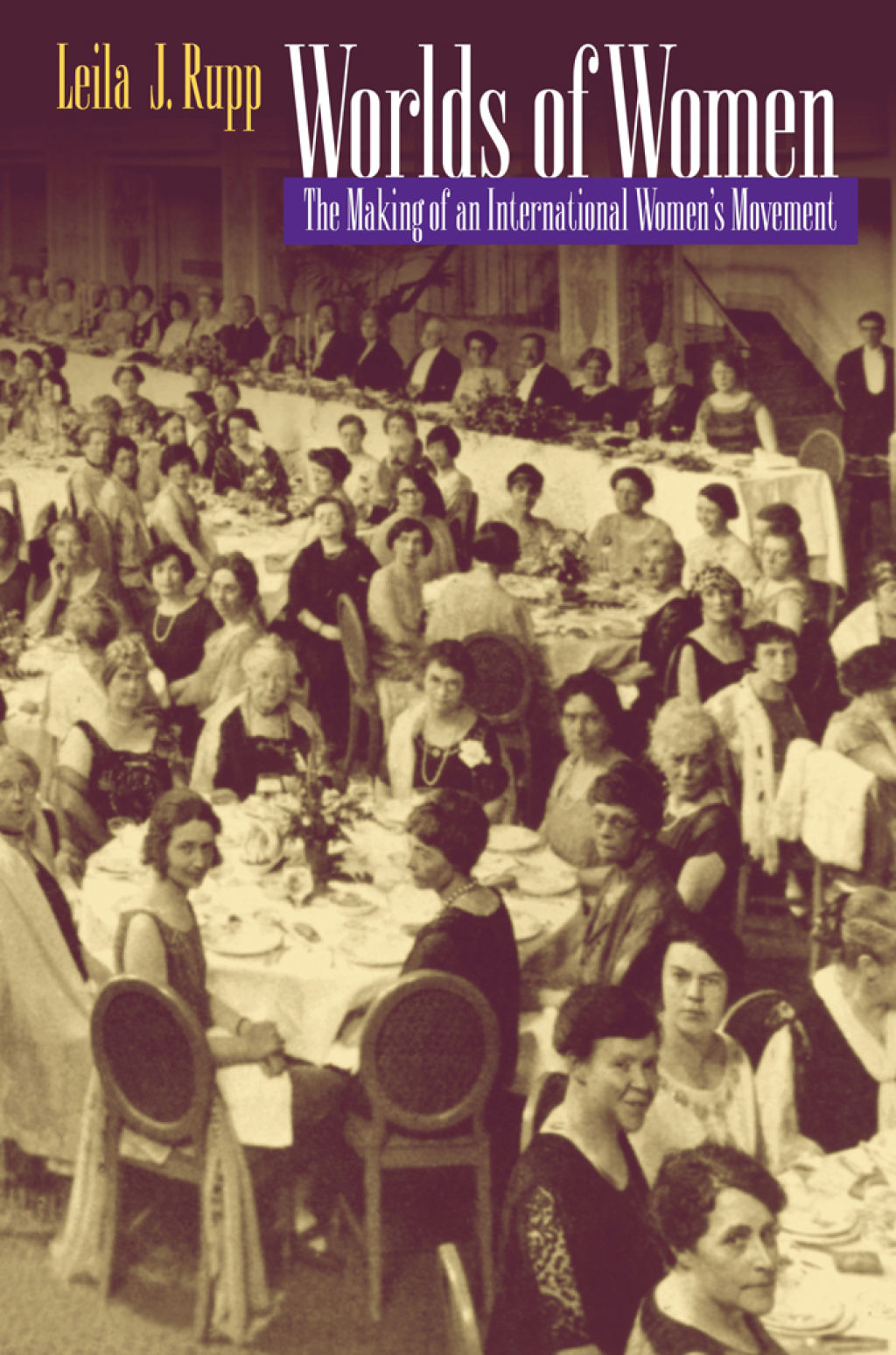 Worlds of Women The Making of an International Women's Movement  â€“ PDF/EPUB Version Downloadable