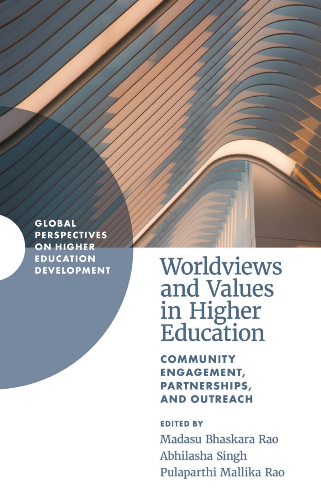 Worldviews and Values in Higher Education Community Engagement, Partnerships, and Outreach  â€“ PDF/EPUB Version Downloadable