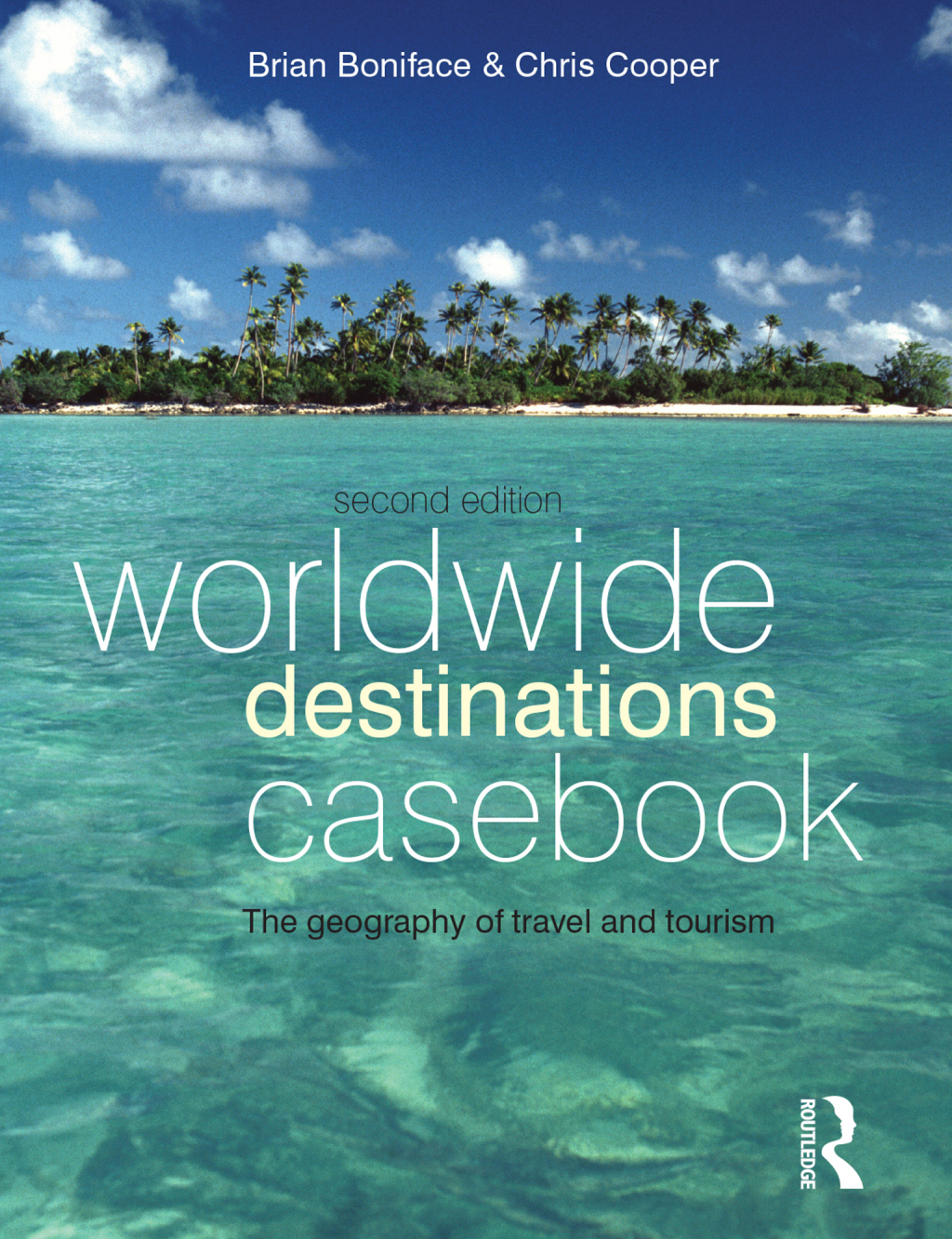 Worldwide Destinations Casebook 2nd Edition â€“ PDF/EPUB Version Downloadable