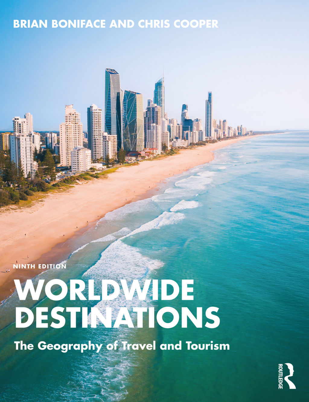 Worldwide Destinations The Geography of Travel and Tourism 9th Edition â€“ PDF/EPUB Version Downloadable