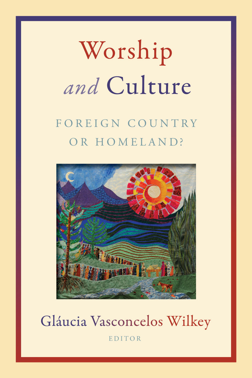 Worship and Culture Foreign Country or Homeland?  â€“ PDF/EPUB Version Downloadable