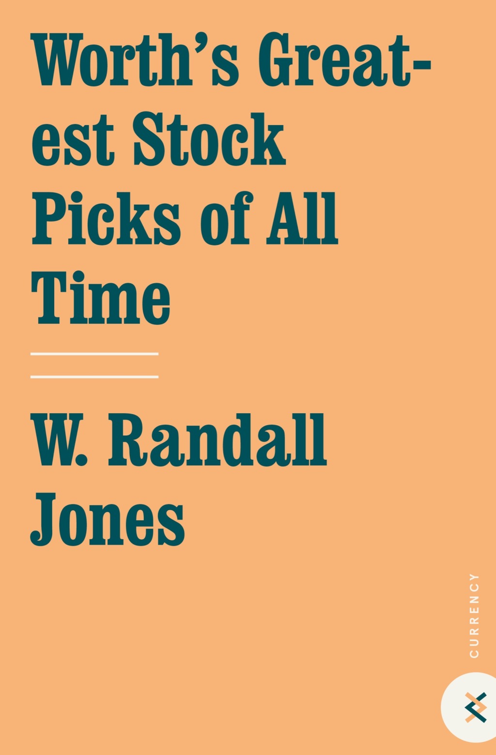Worth's Greatest Stock Picks of All Time Lessons on Buying the Right Stock at the Right Time - (PDF/EPUB Version)