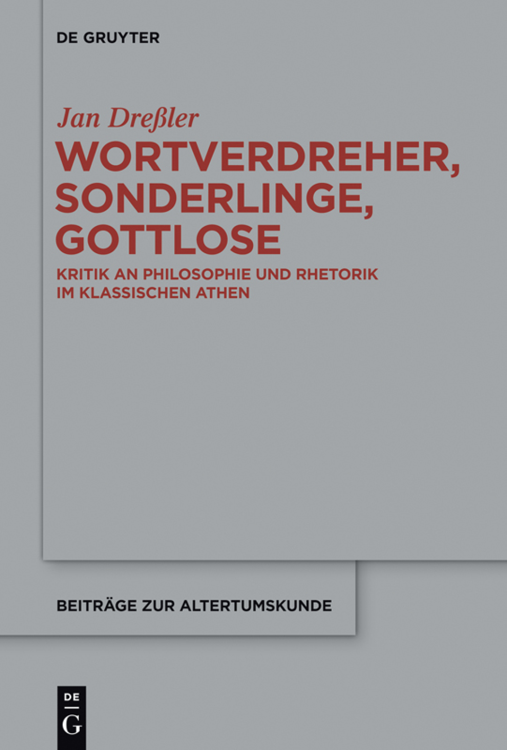 Wortverdreher, Sonderlinge, Gottlose Kritik an Philosophie und Rhetorik im klassischen Athen 1st Edition – PDF/EPUB Version Downloadable Wortverdreher, Sonderlinge, Gottlose Kritik an Philosophie und Rhetorik im klassischen Athen 1st Edition – PDF/EPUB Version Downloadable - Image 1