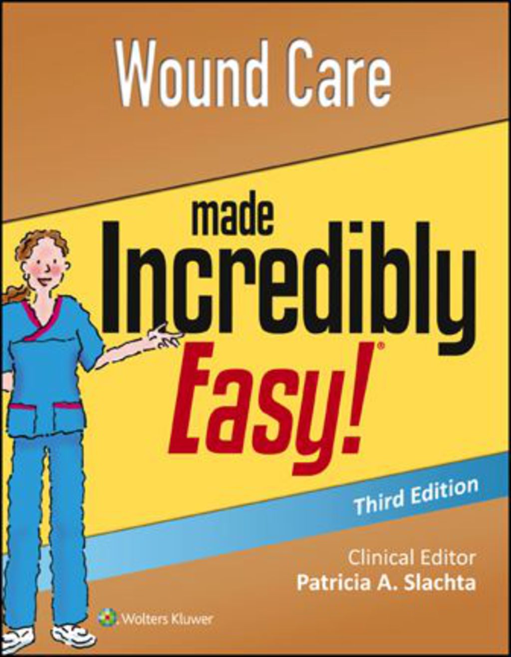 Wound Care Made Incredibly Easy 3rd Edition â€“ PDF/EPUB Version Downloadable