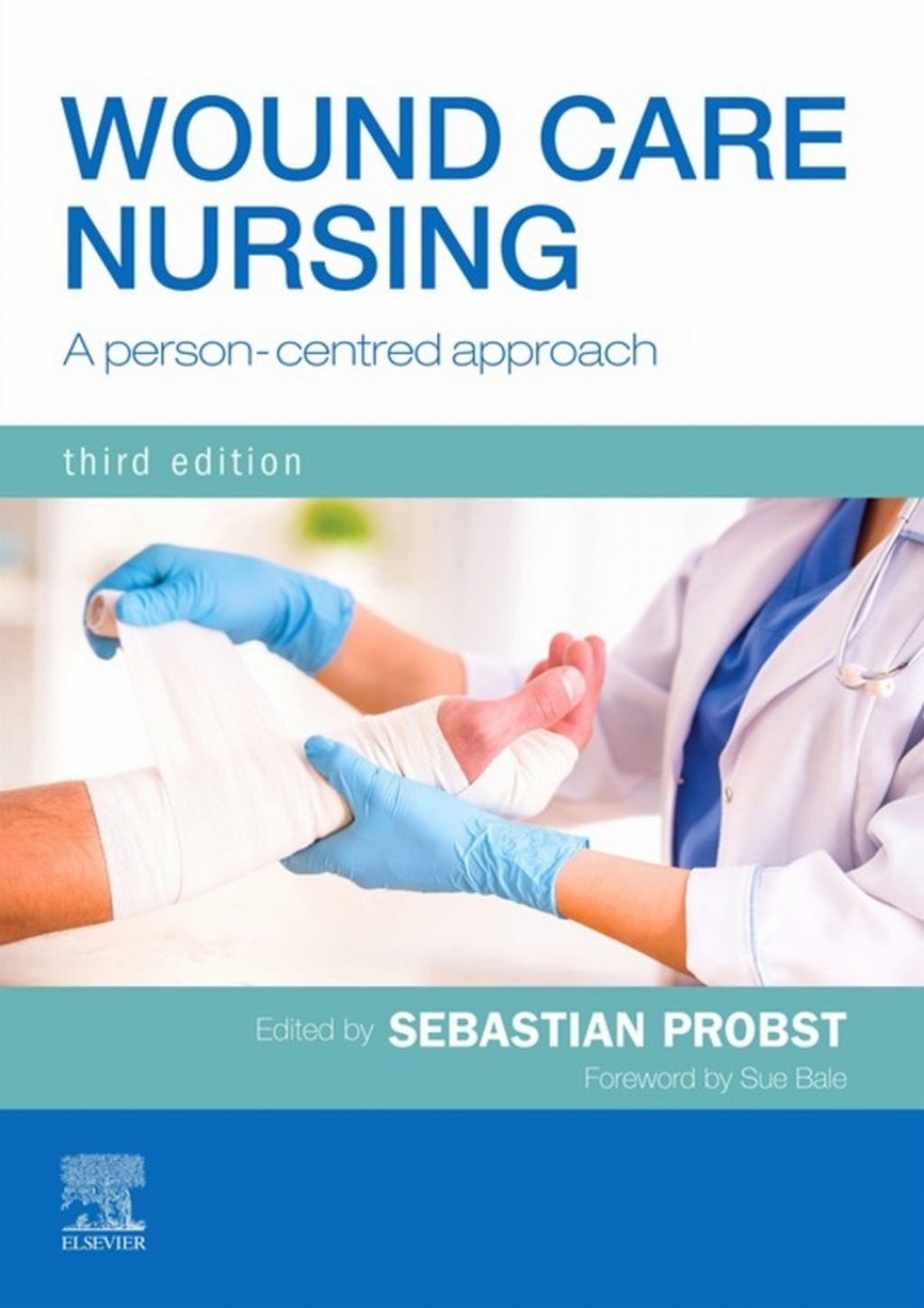 Wound Care Nursing A Person-Centred Approach 3rd Edition - (PDF/EPUB Version)