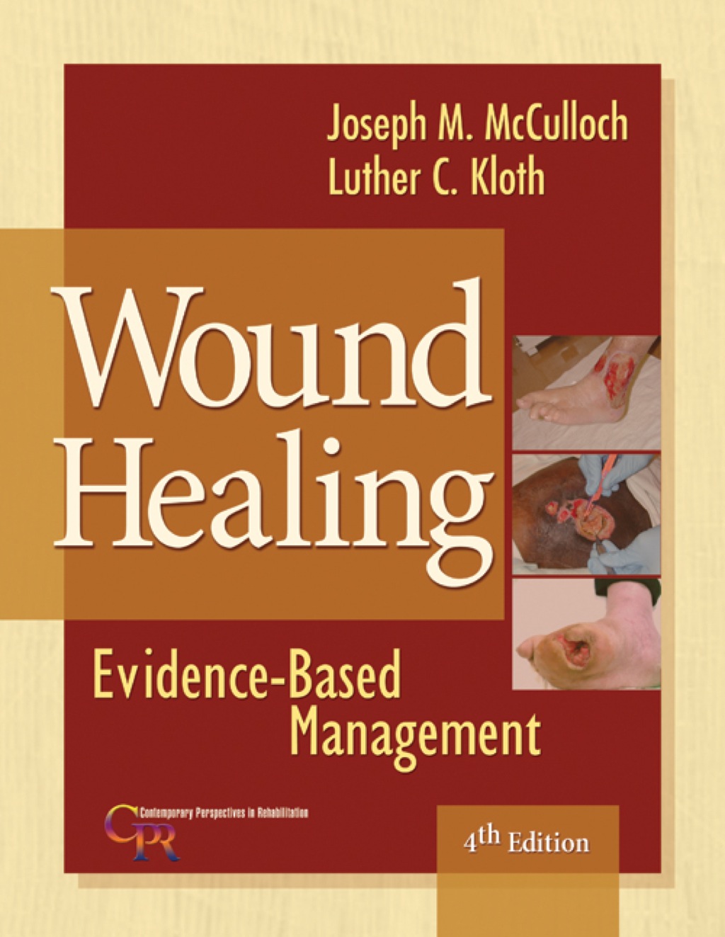 Wound Healing: Evidence-Based Management 4th Edition â€“ PDF/EPUB Version Downloadable