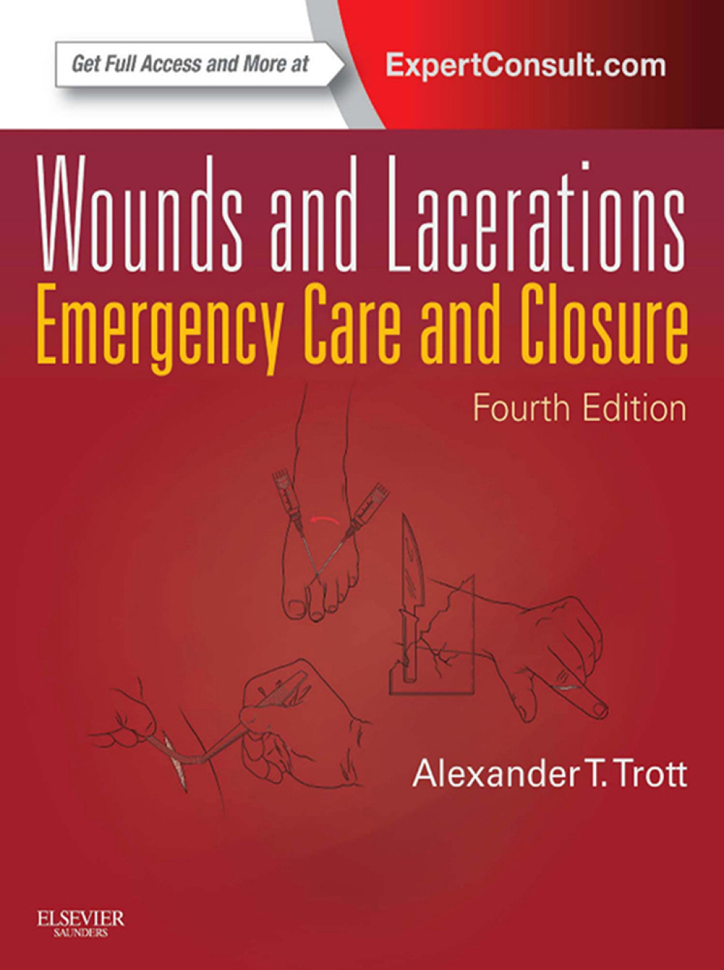 Wounds and Lacerations - E-Book Emergency Care and Closure 4th Edition â€“ PDF/EPUB Version Downloadable