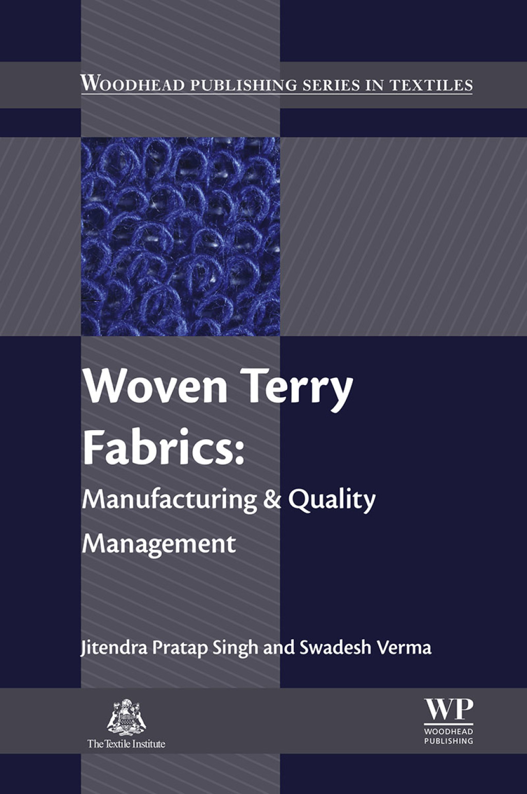 Woven Terry Fabrics Manufacturing and Quality Management  â€“ PDF/EPUB Version Downloadable