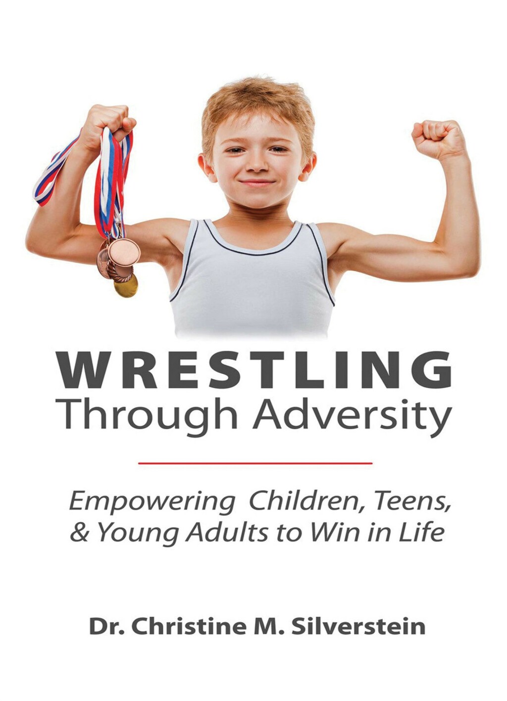 Wrestling Through Adversity - (PDF/EPUB Version)