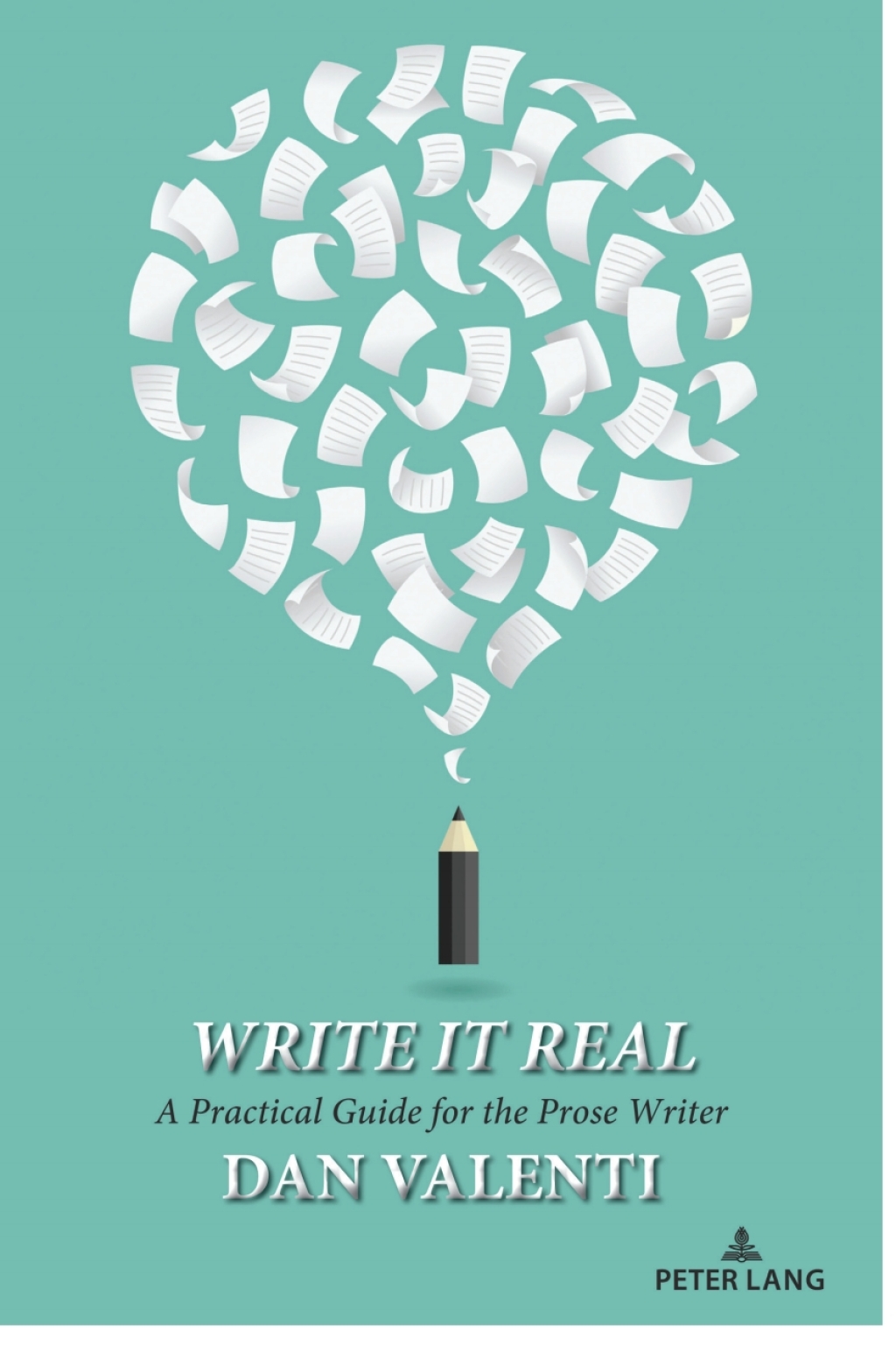 Write It Real A Practical Guide for the Prose Writer 1st Edition â€“ PDF/EPUB Version Downloadable
