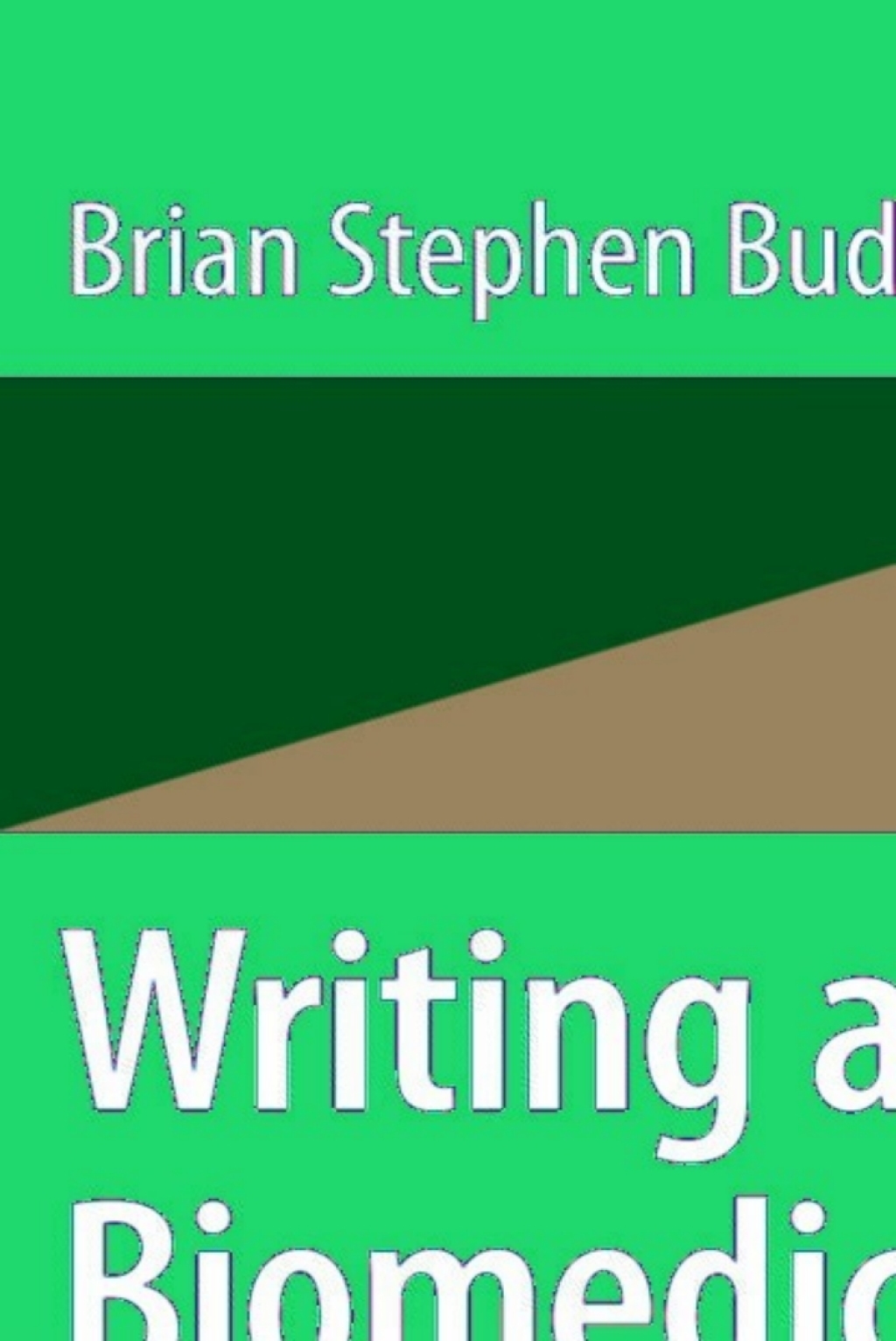 Writing a Biomedical Research Paper A Guide to Structure and Style  â€“ PDF/EPUB Version Downloadable