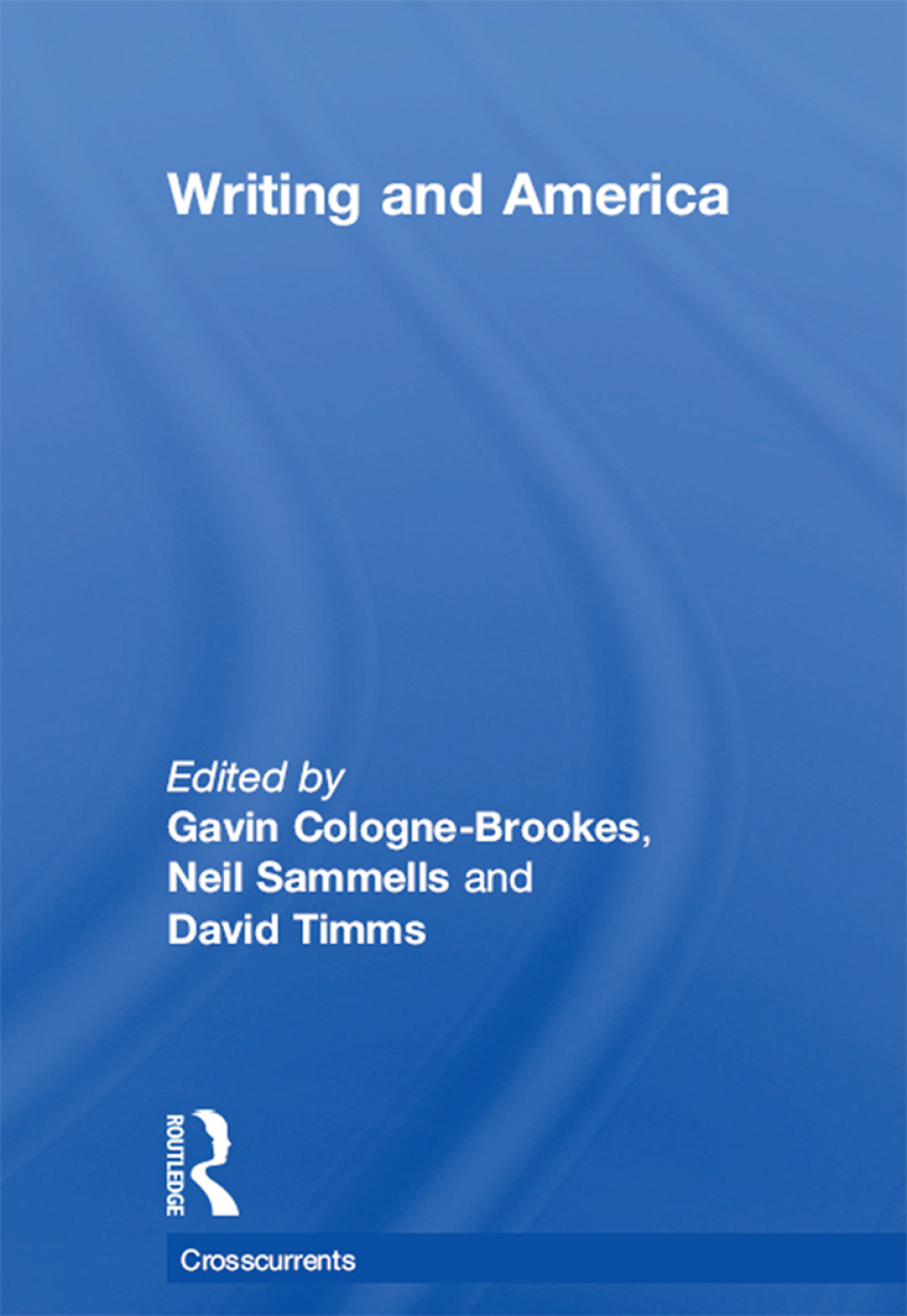 Writing and America 1st Edition â€“ PDF/EPUB Version Downloadable