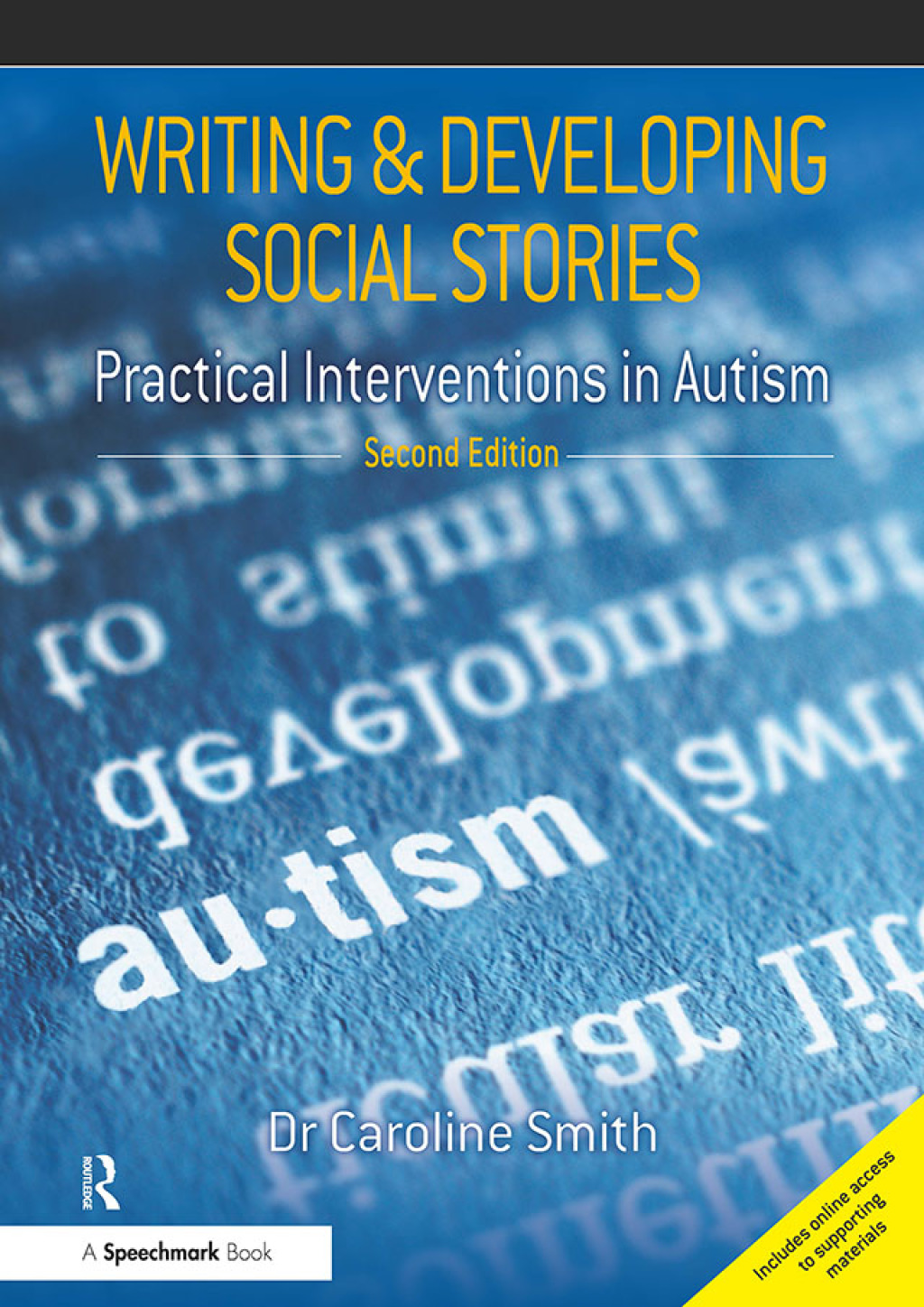 Writing and Developing Social Stories Ed. 2 Practical Interventions in Autism 1st Edition â€“ PDF/EPUB Version Downloadable
