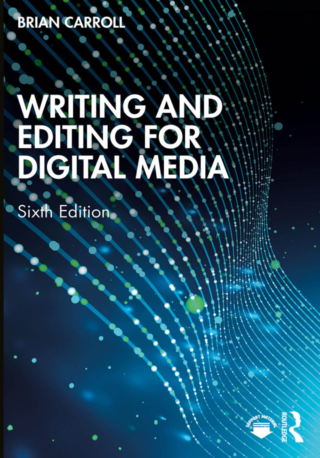Writing and Editing for Digital Media 6th Edition â€“ PDF/EPUB Version Downloadable