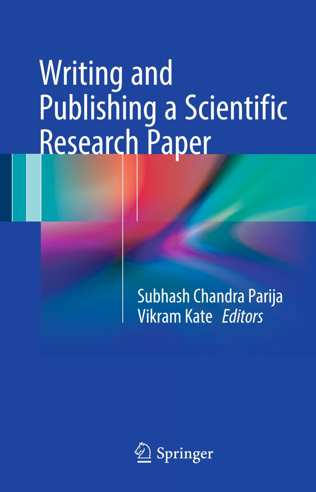Writing and Publishing a Scientific Research Paper  â€“ PDF/EPUB Version Downloadable