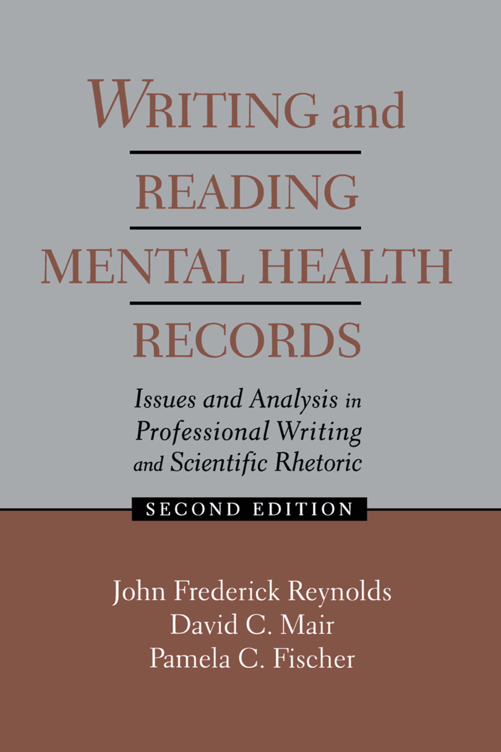 Writing and Reading Mental Health Records Issues and Analysis in Professional Writing and Scientific Rhetoric 2nd Edition â€“ PDF/EPUB Version Downloadable