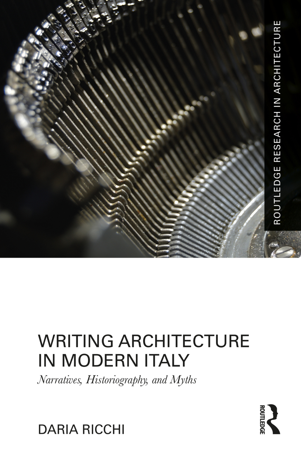 Writing Architecture in Modern Italy Narratives, Historiography, and Myths 1st Edition â€“ PDF/EPUB Version Downloadable