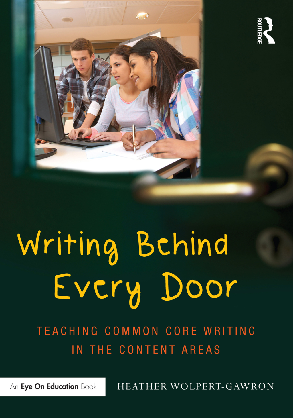 Writing Behind Every Door Teaching Common Core Writing in the Content Areas 1st Edition - (PDF/EPUB Version)