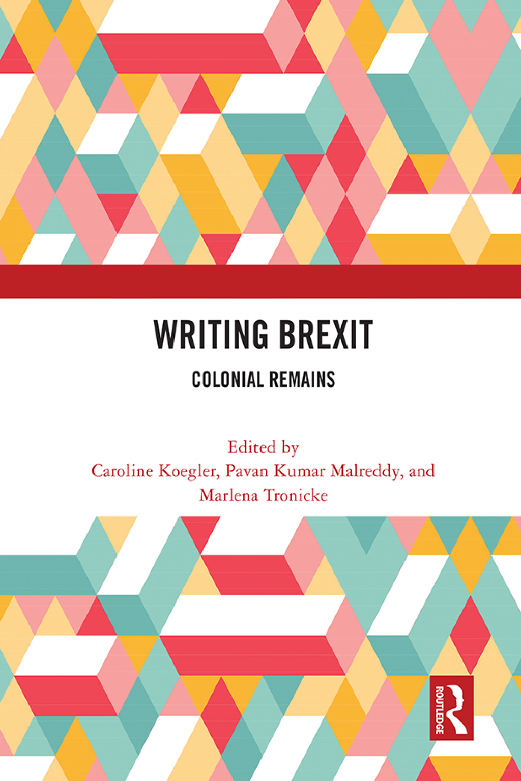 Writing Brexit Colonial Remains 1st Edition â€“ PDF/EPUB Version Downloadable