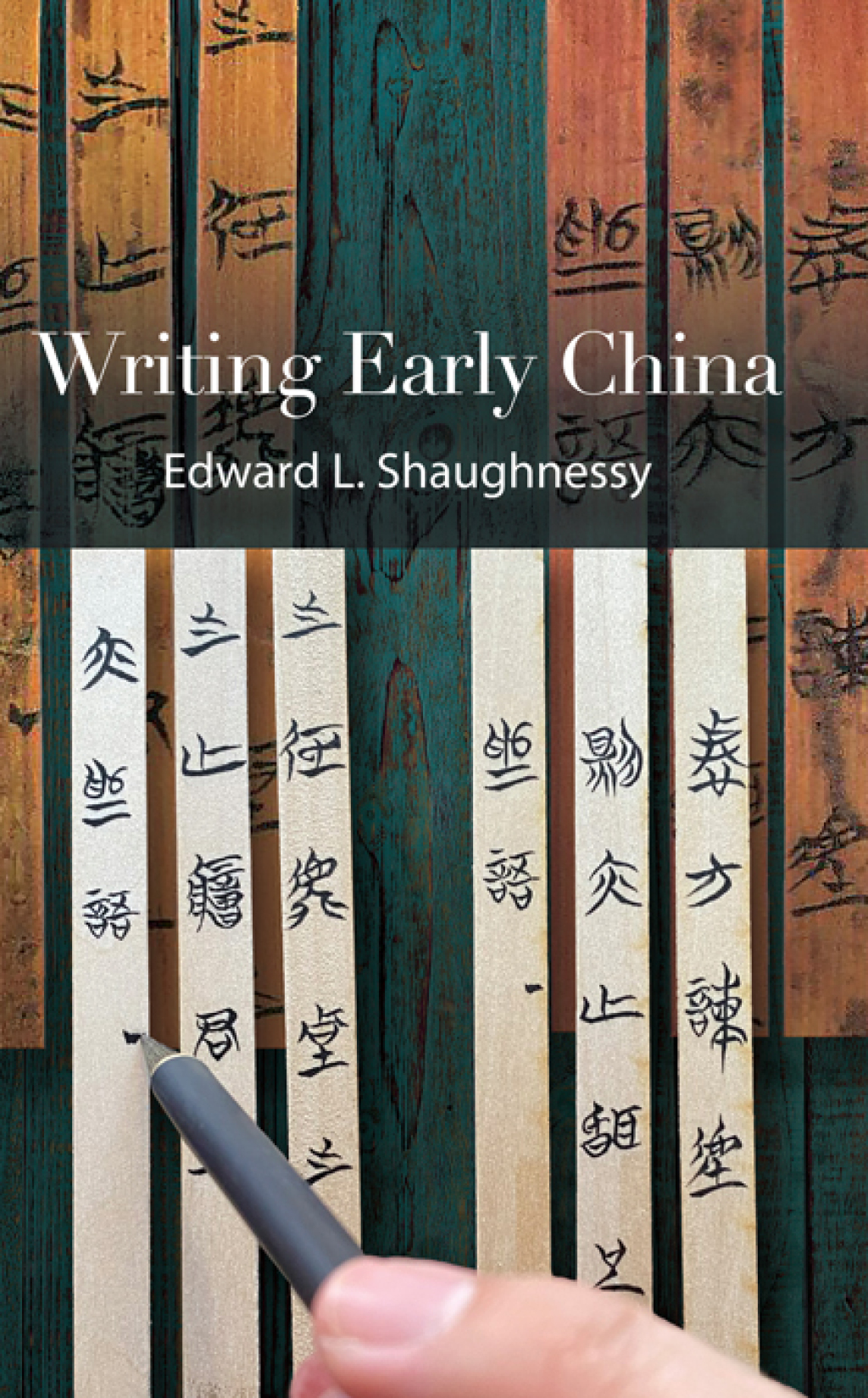 Writing Early China  â€“ PDF/EPUB Version Downloadable
