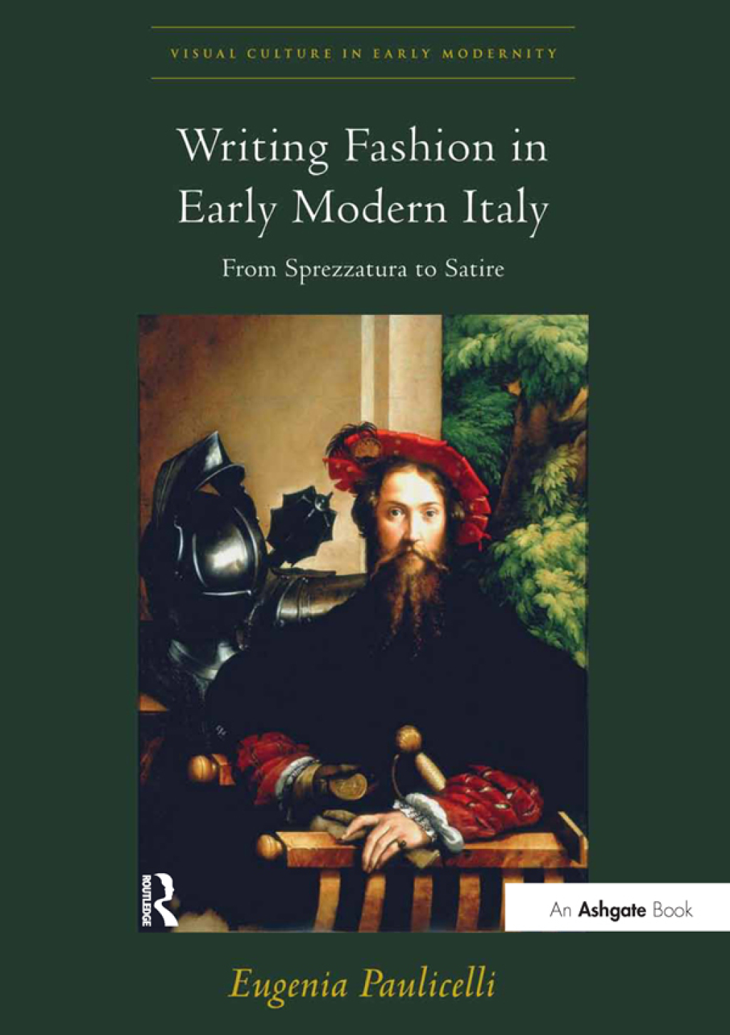 Writing Fashion in Early Modern Italy From Sprezzatura to Satire 1st Edition â€“ PDF/EPUB Version Downloadable