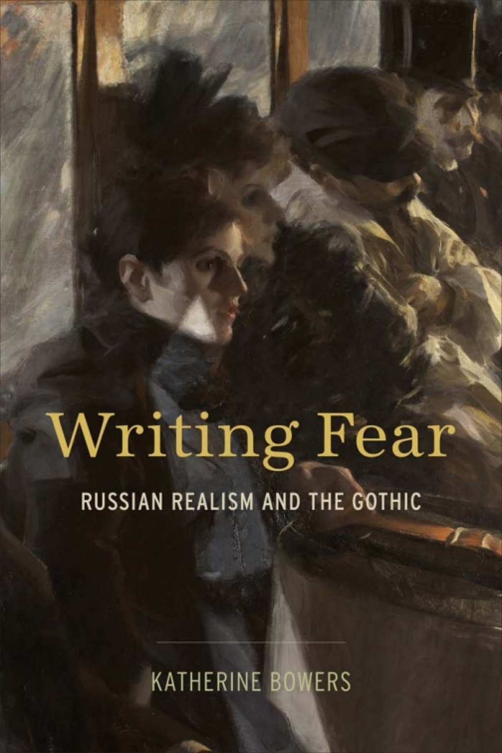Writing Fear Russian Realism and the Gothic 1st Edition â€“ PDF/EPUB Version Downloadable