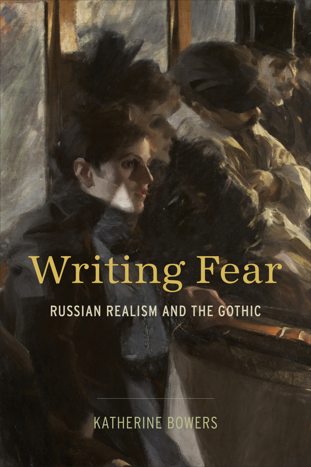 Writing Fear Russian Realism and the Gothic 1st Edition â€“ PDF/EPUB Version Downloadable